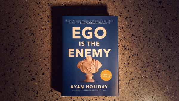 Book Of The Week: Ego Is The Enemy